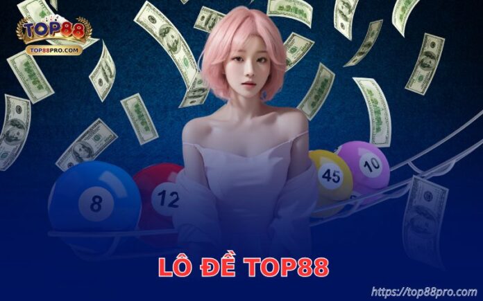 lo-de-top88-1 Lô Đề Top88