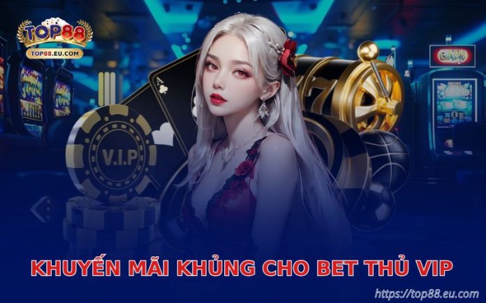 khuyen-mai-khung-cho-bet-thu-vip