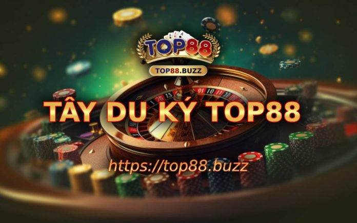 tay-du-ky-top88 tây du ký